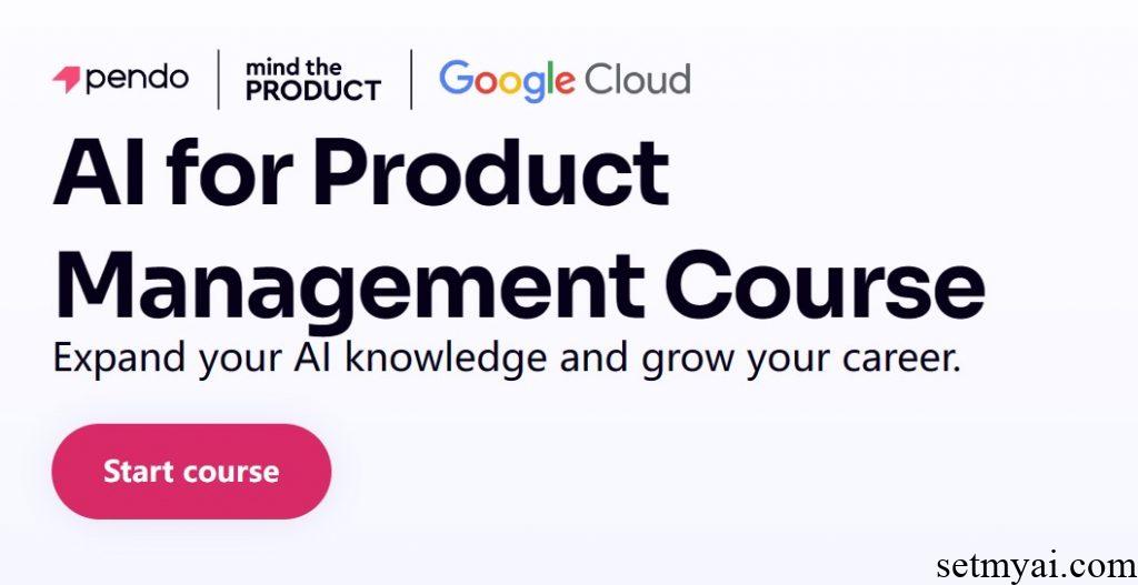 AI产品管理课程 AI for Product Management Course