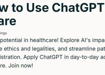如何在医疗行业使用ChatGPT How to Use ChatGPT in Healthcare