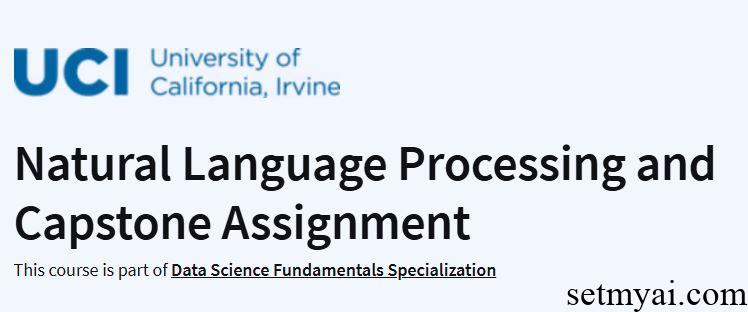 自然语言处理和毕业设计 Natural Language Processing and Capstone Assignment