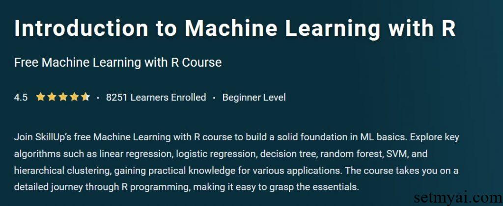 使用R进行机器学习简介 Introduction to Machine Learning with R